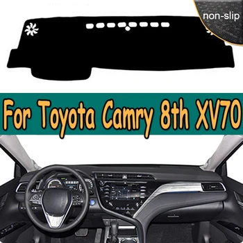 Крышка приборной панели автомобиля для Toyota Camry 8th XV70 2018 2019 2020 Коврик для приборной панели, Нескользящий коврик для авто, солнцезащитный козырек от грязи